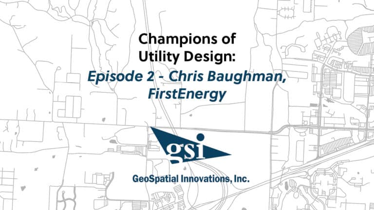 Champions of Utility Design: Chris Baughman, FirstEnergy